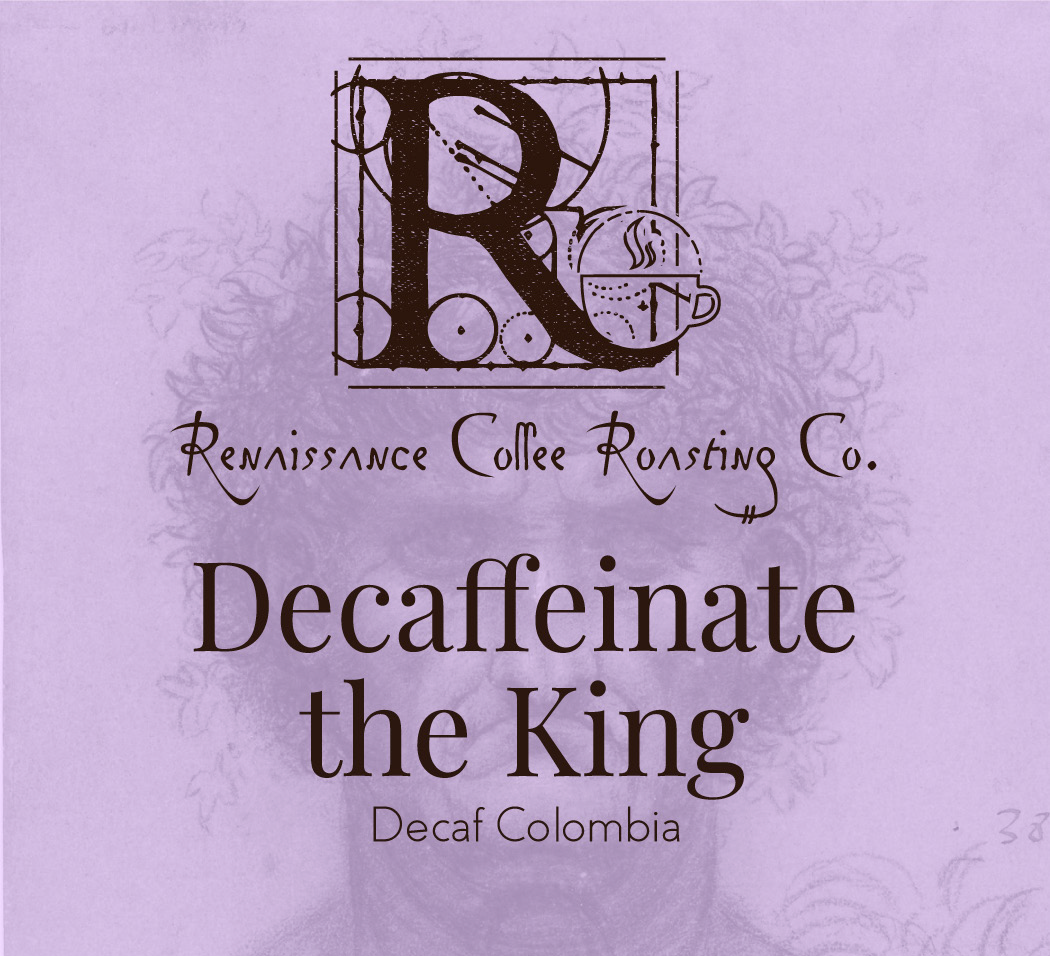 DECAFINATE THE KING - DECAF COLUMBIA